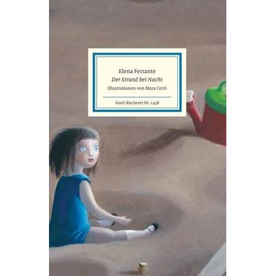 Der Strand bei Nacht, Gebundene Ausgabe von Elena Ferrante, Insel Verlag, 978-3-458-19458-3