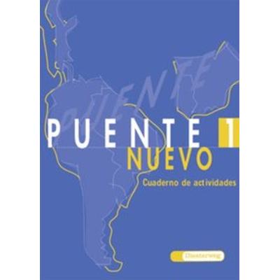 Puente Nuevo 1. Arbeitsheft, Geheftet von Ana Calvo,Petronilo Pérez,Marc Susemihl, Verlag Moritz Diesterweg in Westermann Bildungsmedien,