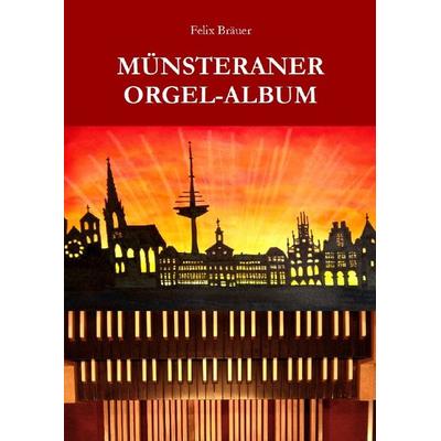 Münsteraner Orgel-Album -