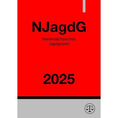 Niedersächsisches Jagdgesetz - NJagdG 2025, Taschenbuch von Ronny Studier, Epubli, 978-3-8187-1361-4