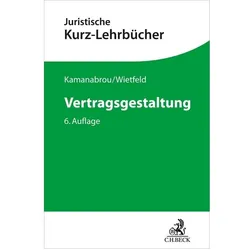 Kamanabrou:Vertragsgestaltung, Fachbücher von Anne Christin Wietfeld, Sudabeh Kamanabrou