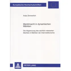Marktmacht in dynamischen Märkten, Fachbücher von Antje Zimmerlich