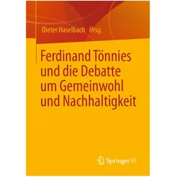 Ferdinand Tönnies und die Debatte um Gemeinwohl und Nachhaltigkeit, Fachbücher