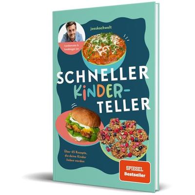 Schneller Kinderteller, Gebundene Ausgabe von Joeskochwelt, Community Editions, 978-3-96096-541-1