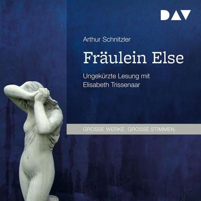 Fräulein Else - Arthur Schnitzler, Audio, 9783742405753