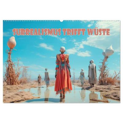 Surrealismus trifft Wüste (Wandkalender 2026 DIN A2 quer), CALVENDO Monatskalender