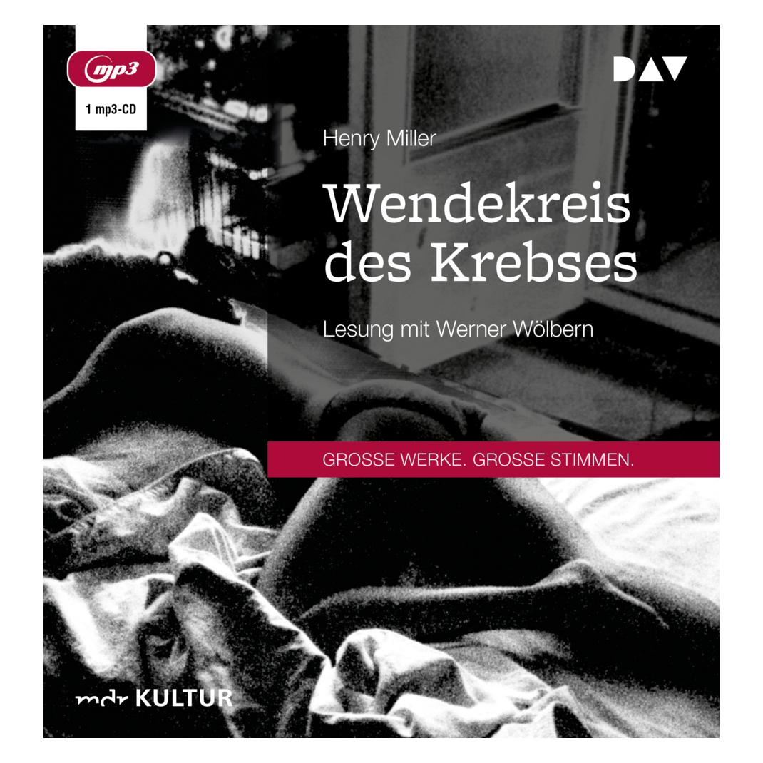 Audio Verlag Wendekreis des Krebses (Henry Miller, Deutsch) (14435777)
