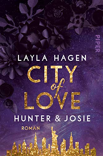 Layla Hagen - City of Love – Hunter & Josie (New York Nights 1): Roman Prickelnde Friends-to-Lovers-Romance vor der atemberaubenden Kulisse New Yorks - Preis vom 13.10.2026 19:28:25 h