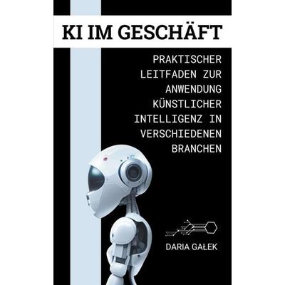 KI im Geschäft, Taschenbuch von Daria Ga¿ek, Pearnet