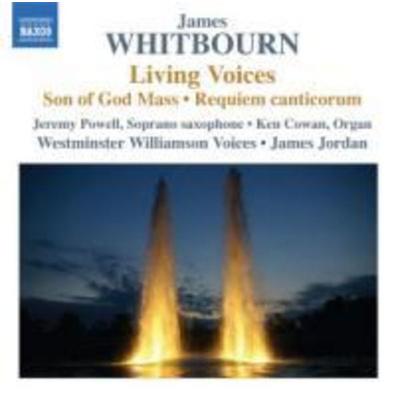 Jordan/Powell/Cowan: Living Voices/Son of God Mass/Requiem - Jordan,John Powell,Cowan, CD
