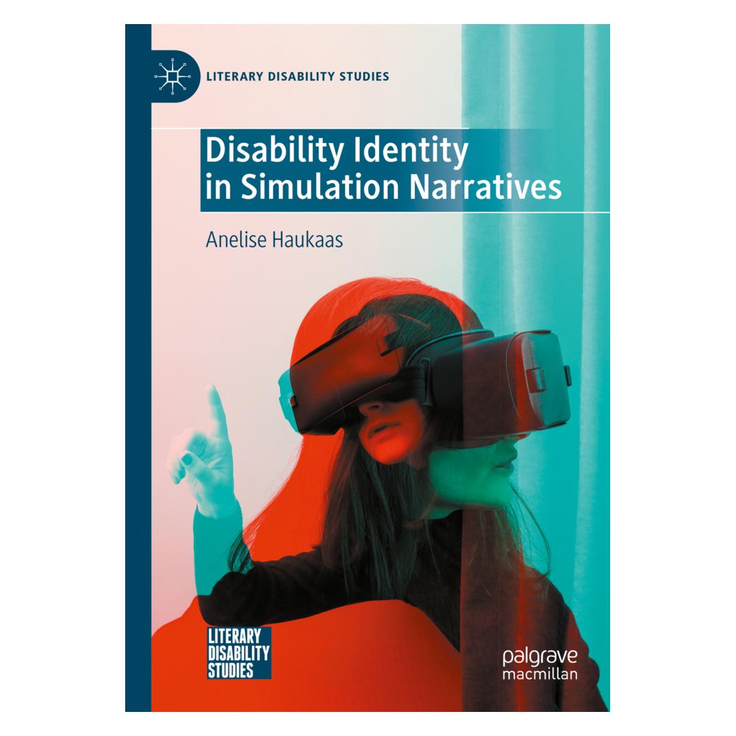 Springer Disability Identity in Simulation Narratives (Englisch, Softcover, Anelise Haukaas) (57180619)