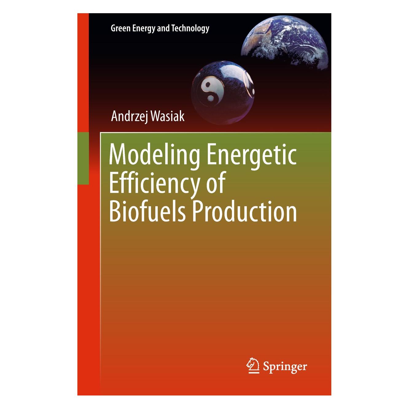 Springer Wasiak:Modeling Energetic Efficiency of (9783319984308)