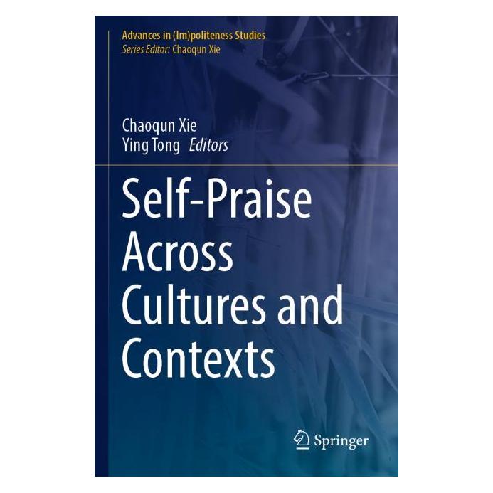 Springer Self-Praise Across Cultures and Contexts (Englisch, Softcover, Chaoqun Xie, Ying Tong) (56971509)
