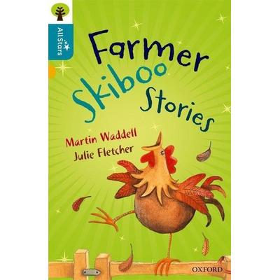 Oxford Reading Tree All Stars: Oxford Level 9 Farmer Skiboo Stories, Taschenbuch von Fletcher,Sage,Martin Waddell, Oxford University Press,