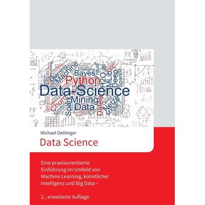 Data Science, Taschenbuch von Michael Oettinger, Tredition, 978-3-347-06950-3