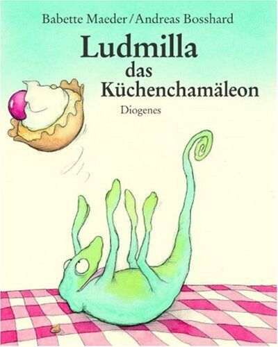Babette Maeder - Ludmilla, das Küchenchamäleon - Preis vom 19.10.2026 19:33:35 h