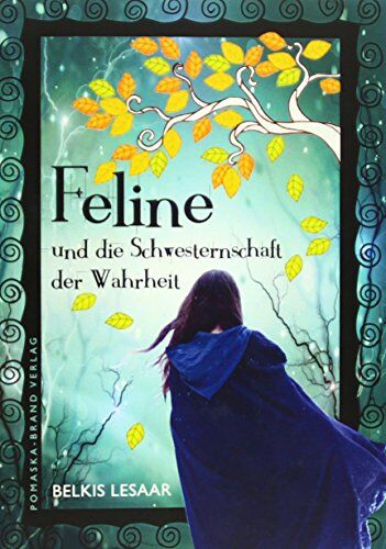 Belkis Lesaar - Feline und die Schwesternschaft der Wahrheit - Preis vom 11.10.2026 03:10:56 h
