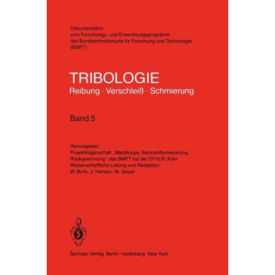 Meß- und Prüfverfahren · Betriebsverhalten von Reibungssystemen · Eigenschaften von Motorenölen, Taschenbuch von , Springer Berlin, 978-3-540-12052-0