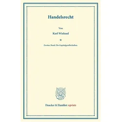 Handelsrecht., Fachbücher von Karl Wieland