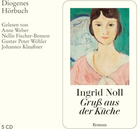 Ingrid Noll - Gruß aus der Küche (Diogenes Hörbuch) - Preis vom 02.10.2026 23:42:20 h