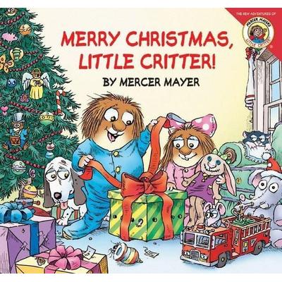 Little Critter: Merry Christmas, Little Critter!, Taschenbuch von Mercer Mayer, Harper Collins (US), 978-0-06-053972-6