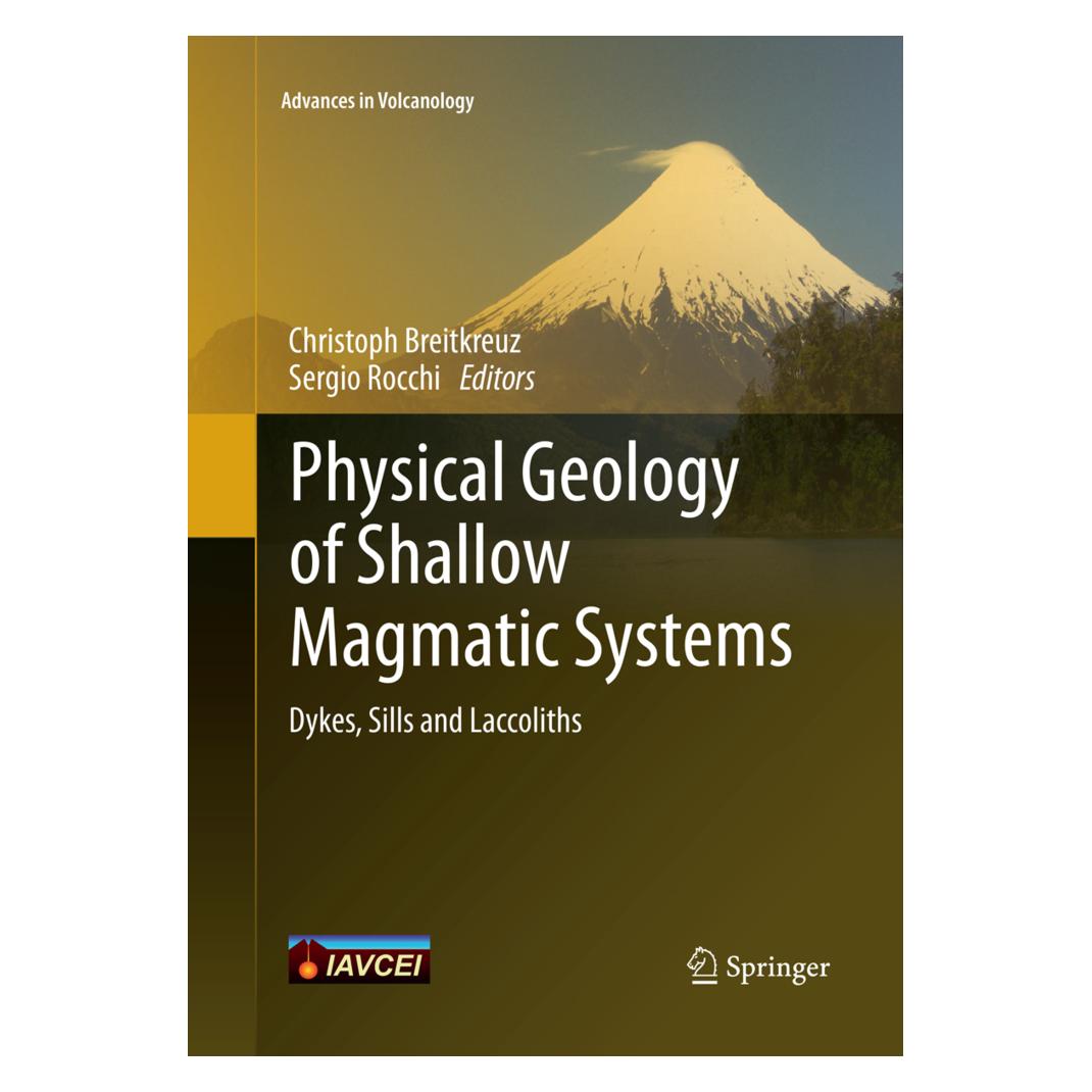 Springer Physical Geology of Shallow Magmatic Systems (Englisch, Softcover, Christoph Breitkreuz, Sergio Rocchi) (56091253)