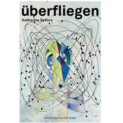 Überfliegen, Fachbücher von Katharina Sykora