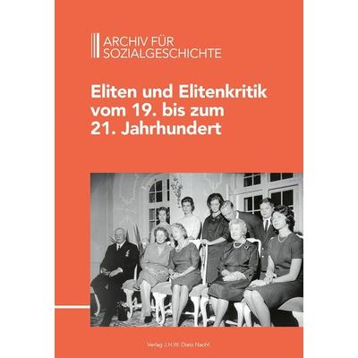 Archiv für Sozialgeschichte, Bd. 61 (2021), Gebundene Ausgabe von , Verlag J.H.W. Dietz Nachf. GmbH, 978-3-8012-4280-0