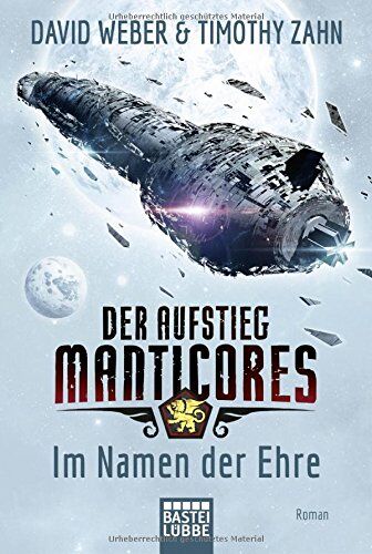 David Weber - Der Aufstieg Manticores: Im Namen der Ehre: Roman (Manticore-Reihe, Band 1) - Preis vom 18.10.2026 15:28:09 h