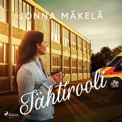 Tähtirooli - Jonna Mäkelä, Audio, 9788727307626