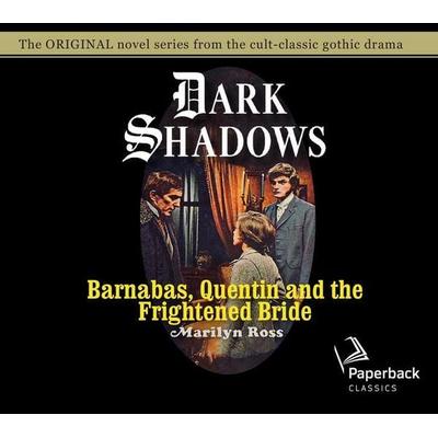 Barnabas, Quentin and the Frightened Bride - Marilyn Ross, CD, 9781640912342