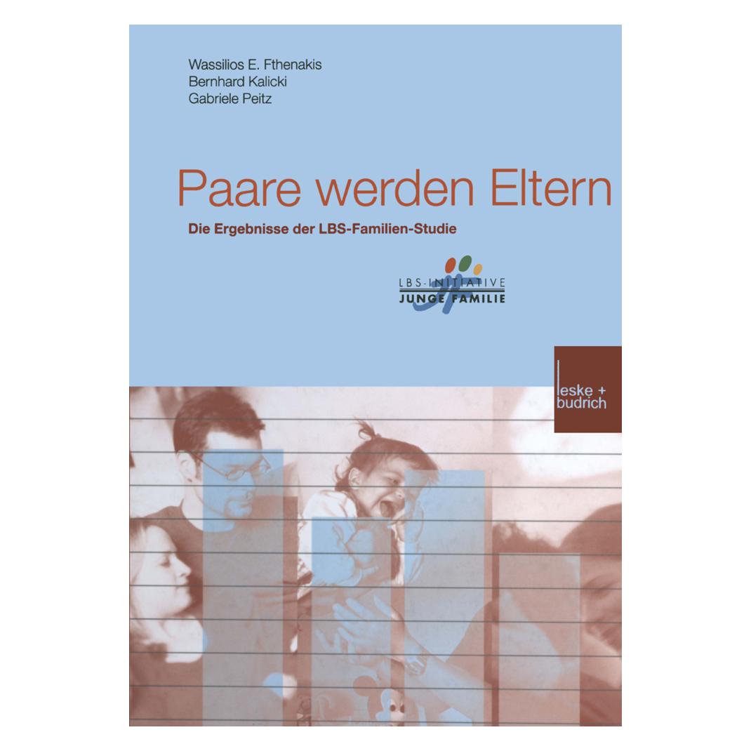 VS Paare werden Eltern (Deutsch, Softcover, Bernhard Kalicki, Gabriele Peitz, Wassilios E. Fthenakis) (7546899)