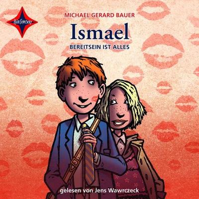 Bereit sein ist alles - Ismael, Teil 3 - Michael Gerard Bauer, Audio, 4066004753607