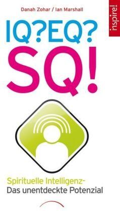 Ian Marshall - IQ? EQ? SQ!: Spirituelle Intelligenz - das unentdeckte Potenzial - Preis vom 10.10.2026 11:48:34 h