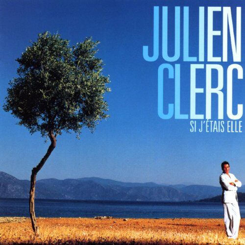 Julien Clerc - Si J'etais Elle - Preis vom 12.10.2026 11:37:12 h