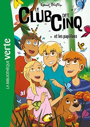 Le club des Cinq. Vol. 17. Le club des Cinq et les papillons - Preis vom 14.10.2026 23:07:16 h