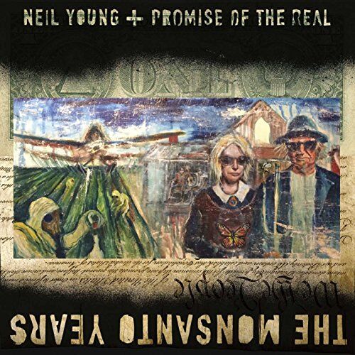 Young, Neil+Promise of the Real - The Monsanto Years - Preis vom 06.10.2026 07:26:00 h