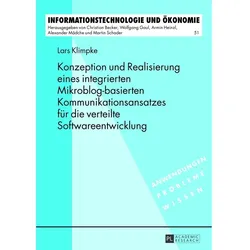 Konzeption und Realisierung eines integrierten Mikroblog-basierten Kommunikationsansatzes für die ve, Fachbücher von Lars Klimpke