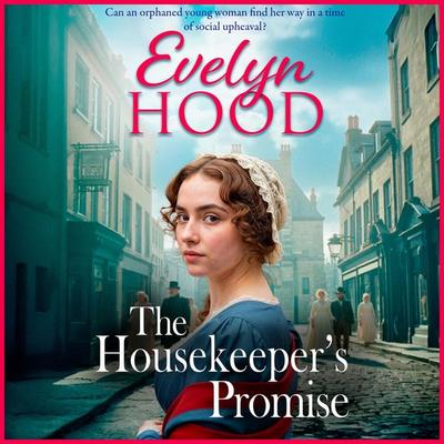 The Housekeeper's Promise - Evelyn Hood, Audio, 9781806001835