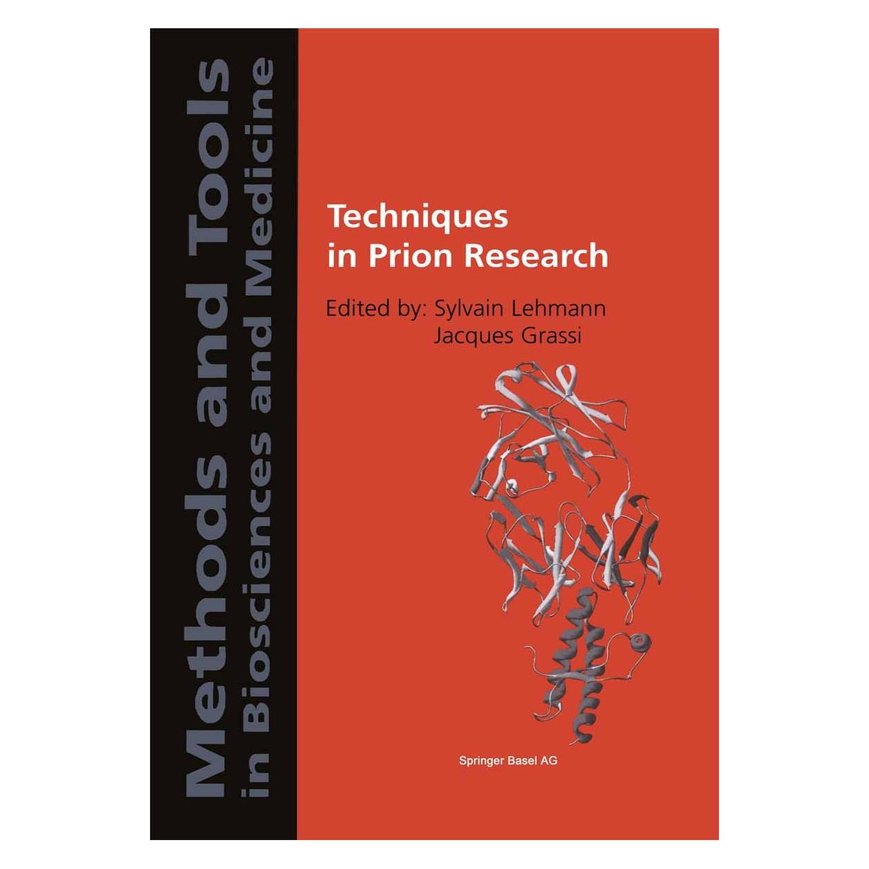 Springer Techniques in Prion Research (Englisch, Hardcover, Jacques Grassi, Sylvain Lehmann) (9783764324155)