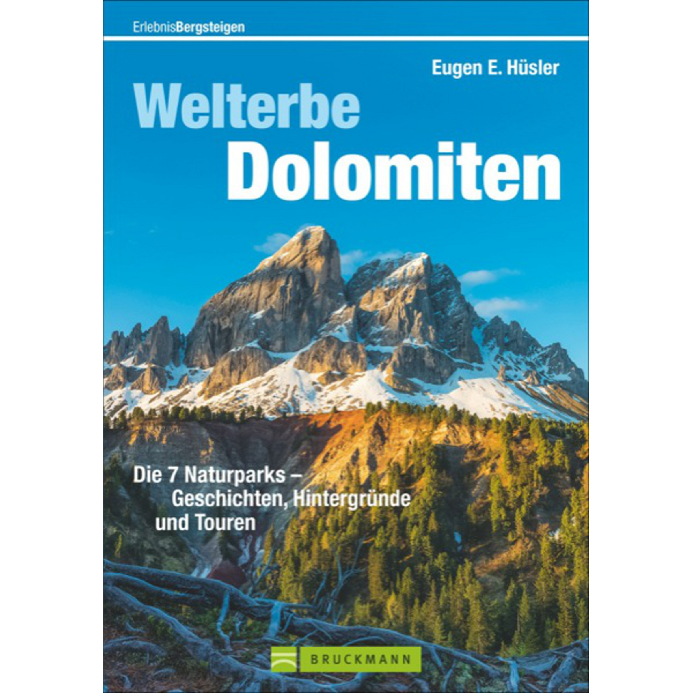 Bruckmann Welterbe Dolomiten Wanderführer