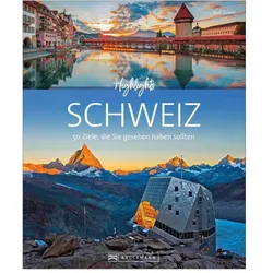 Highlights Schweiz, Reisebücher von Rolf Goetz