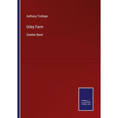 Orley Farm, Taschenbuch von Anthony Trollope, Outlook, 978-3-375-09462-1