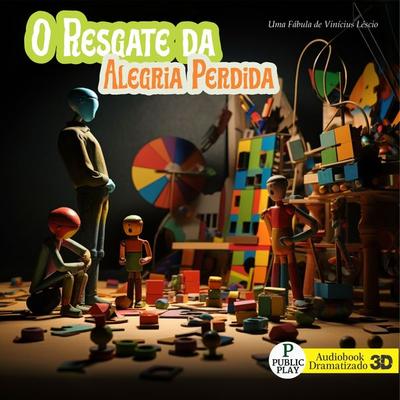 O Resgate da Alegria Perdida - Vinícius Léscio, Audio, 4099995100969