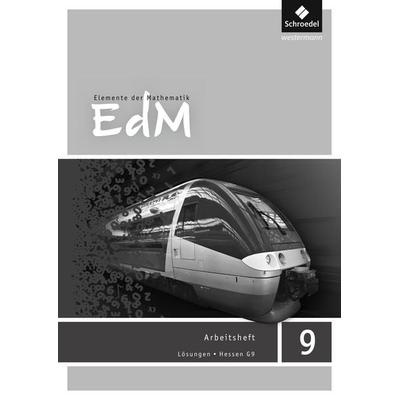 Elemente der Mathematik SI 9. Lösungen Arbeitsheft. G9 in Hessen, Geheftet von , Schroedel