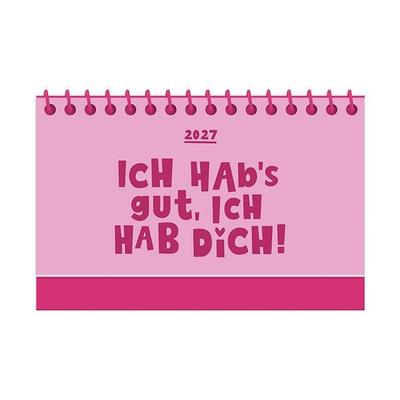 Mini-Kalender Colour Up 2027 Ich habs gut, ich hab dich