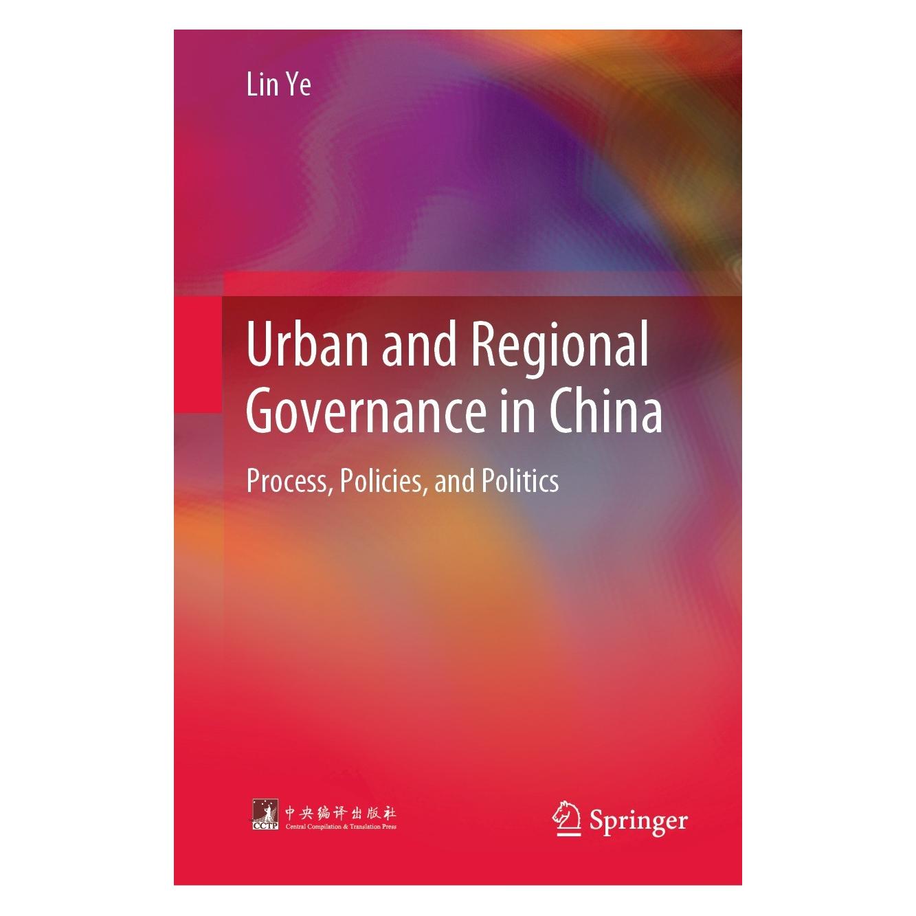 Springer Urban and Regional Governance in China (Englisch, Hardcover, Lin Ye) (9783662450390)