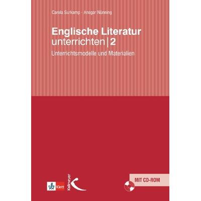 Englische Literatur unterrichten 2, Set von Carola Surkamp,Ansgar Nünning, Kallmeyer, 978-3-7800-1017-9