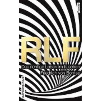RLF, Taschenbuch von Friedrich Borries, Suhrkamp