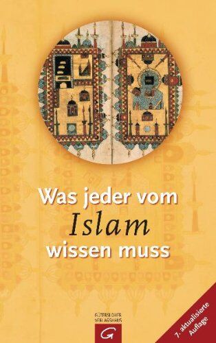 Luth. Kirchenamt d. Vereinigten Ev.-Luth. Kirche Deutschlands - Was jeder vom Islam wissen muss - Preis vom 09.10.2026 07:28:09 h